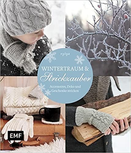 Wintertraum und Strickzauber